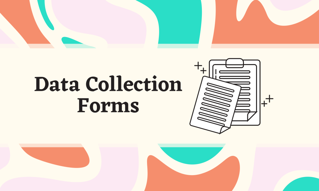 Customer Data Collection Form.